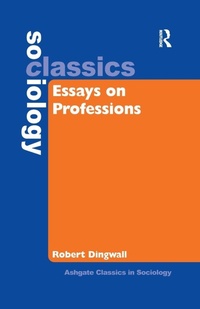 Enlarge image Cover: Essays on Professions - Routledge