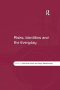Cover: Risks, Identities and the Everyday - Routledge