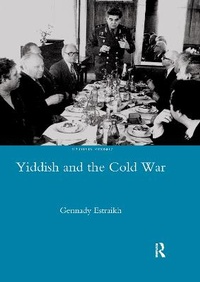 Enlarge image Cover: Yiddish in the Cold War - Routledge