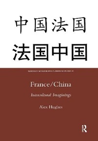 Enlarge image Cover: France/China - Routledge