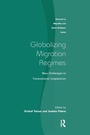 Cover: Globalizing Migration Regimes - Routledge