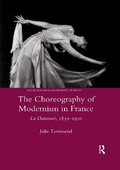 Cover: The Choreography of Modernism in France - Routledge