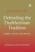 Cover: Defending the Durkheimian Tradition - Routledge