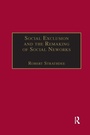 Cover: Social Exclusion and the Remaking of Social Networks - Routledge