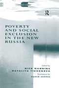 Cover: Poverty and Social Exclusion in the New Russia - Routledge