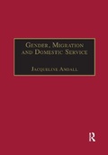 Cover: Gender, Migration and Domestic Service - Routledge