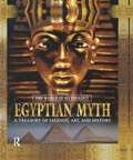 Cover: Egyptian Myth: A Treasury of Legends, Art, and History - Routledge