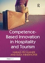 Cover: Competence-Based Innovation in Hospitality and Tourism - Routledge