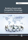Cover: Building Sustainable Competitive Advantage - Routledge