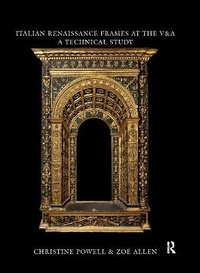 Abbildung von: Italian Renaissance Frames at the V&A - Routledge