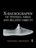 Cover: X-Radiography of Textiles, Dress and Related Objects - Routledge