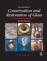 Enlarge image Cover: Conservation and Restoration of Glass - Routledge