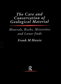 Abbildung von: Care and Conservation of Geological Material - Routledge