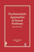 Cover: Psychoanalytic Approaches to Sexual Problems - Routledge