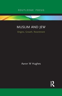 Enlarge image Cover: Muslim and Jew - Routledge