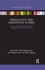 Cover: Productivity and Innovation in SMEs - Routledge