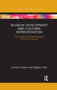 Abbildung von: Museum Development and Cultural Representation - Routledge
