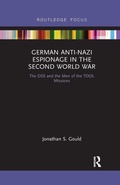 Cover: German Anti-Nazi Espionage in the Second World War - Routledge