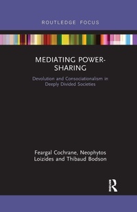 Enlarge image Cover: Mediating Power-Sharing - Routledge