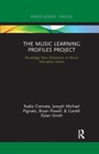 Cover: The Music Learning Profiles Project - Routledge
