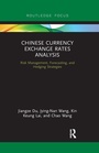 Cover: Chinese Currency Exchange Rates Analysis - Routledge