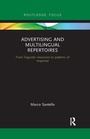 Cover: Advertising and Multilingual Repertoires - Routledge