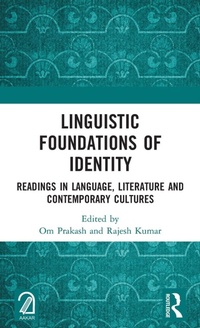 Enlarge image Cover: Linguistic Foundations of Identity - Routledge