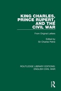Cover: King Charles, Prince Rupert and the Civil War - Routledge