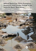 Cover: Natural Resources, Socio-Ecological Sensitivity and Climate Change in the Volta-Oti Basin, West Africa - CRC Press