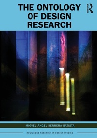 Abbildung von: The Ontology of Design Research - Routledge