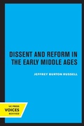 Cover: Dissent and Reform in the Early Middle Ages - University of California Press