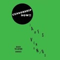 Cover: Censorship Now!! - Blackstone Publishing