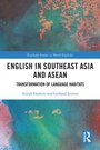 Cover: English in Southeast Asia and ASEAN - Routledge