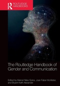 Cover: The Routledge Handbook of Gender and Communication - Routledge
