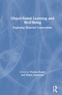 Cover: Object-Based Learning and Well-Being - Routledge