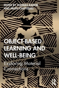 Enlarge image Cover: Object-Based Learning and Well-Being - Routledge