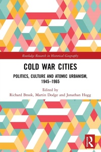 Enlarge image Cover: Cold War Cities - Routledge