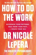 Cover: How To Do The Work - Orion Spring
