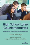 Cover: High School Latinx Counternarratives - Peter Lang Verlag