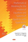 Cover: Mathematical Modeling for the Solution of Equations and Systems of Equations with Applications. Volume IV - Nova Science Publishers Inc