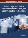 Cover: Social, Legal, and Ethical Implications of IoT, Cloud, and Edge Computing Technologies - Business Science Reference
