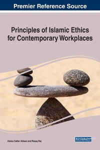 Enlarge image Cover: Principles of Islamic Ethics for Contemporary Workplaces - Business Science Reference