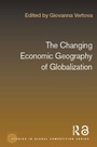 Cover: The Changing Economic Geography of Globalization - Routledge