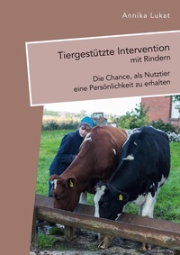 Abbildung von: Tiergestuetzte Intervention mit Rindern - Diplomica Verlag