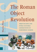 Cover: The Roman Object Revolution - Amsterdam University Press