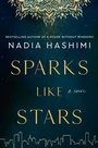 Cover: Sparks Like Stars - HarperCollins