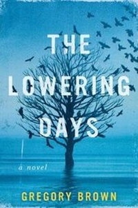 Enlarge image Cover: The Lowering Days - Harper