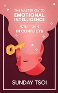 Cover: Win-Win in Conflicts (Master Key to Emotional Intelligence, #2) - Wholistic Care Ltd