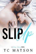 Cover: Slip Up (Taking Chances, #3) - Taking Chances