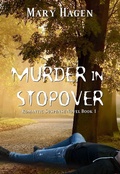 Cover: Murder in Stopover - Mary Hagen